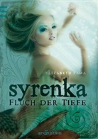 Elizabeth Fama - Syrenka - Fluch der Tiefe