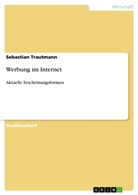 Sebastian Trautmann - Werbung im Internet