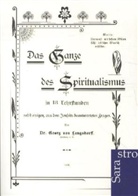 Georg von Langsdorff, Georg von Langsdorff - Das Ganze des Spiritualismus