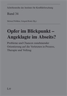 Pollähn, Helmut Pollähne, ROD, Irmgard Rode - Opfer im Blickpunkt - Angeklagte im Abseits?