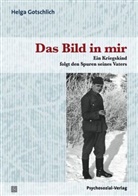 Helga Gotschlich - Das Bild in mir