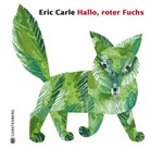 Eric Carle, Edmund Jacoby - Hallo, roter Fuchs