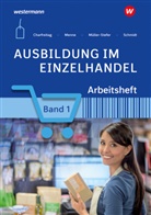 Claudia Charfreitag, Jörn Menne, Udo Müller-Stefer, C Schmidt, Christian Schmidt, Menne... - Mann Reihen H: Ausbildung im Einzelhandel