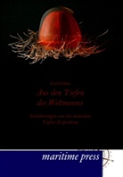 Carl Chun - Aus den Tiefen des Weltmeeres