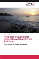 Fabiola Padilla Pérez - Poliquetos Capitélidos Expuestos a Cambios de Salinidad