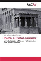 Luis Guillermo Quijano Restrepo - Platón, el Poeta Legislador