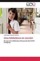 Lidia Beatriz Duarte Contrera - Una biblioteca en acción