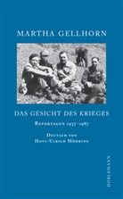 Martha Gellhorn, Hans-Ulrich Möhring - Das Gesicht des Krieges