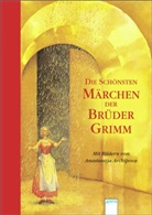 Brüder Grimm, Jacob Grimm, Jakob Grimm, Wilhelm Grimm, Willhelm Grimm, Anastassija Archipova... - Die schönsten Märchen der Brüder Grimm