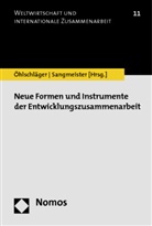 Rainer Öhlschläger, Sangmeister, Hartmut Sangmeister - Neue Formen und Instrumente der Entwicklungszusammenarbeit