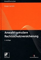 Gregor Samimi - AnwaltFormulare Rechtsschutzversicherung, m. CD-ROM