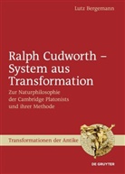 Lutz Bergemann - Ralph Cudworth - System aus Transformation