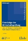 Herbert Grünberger, Herbert (WP und StB Dr.) Grünberger - Grundzüge der Wirtschaftsprüfung