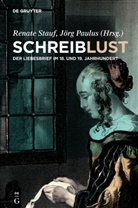Paulus, Paulus, Jörg Paulus, Renat Stauf, Renate Stauf - SchreibLust