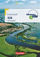Ines Batterton, Ines Batterton, Ines Melzer, Martina Flath - Unsere Erde, Grundschule Berlin und Brandenburg - 1: Unsere Erde - Arbeitshefte zu allen Ausgaben - Ausgabe ab 2013 - 5./6. Schuljahr