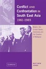 Matthew Jones - Conflict and Confrontation in South East Asia, 1961–1965