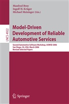Manfred Broy, Ingol Krüger, Ingolf Krüger, Michael Meisinger - Model-Driven Development of Reliable Automotive Services