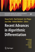 Shaun Forth, Pau Hovland, Paul Hovland, Eric Phipps, Eric Phipps et al, Jean Utke... - Recent Advances in Algorithmic Differentiation