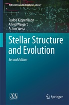 Rudol Kippenhahn, Rudolf Kippenhahn, Alfre Weigert, Alfred Weigert, Achim Weiss - Stellar Structure and Evolution