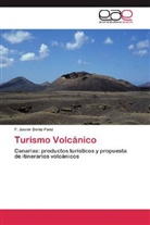 F Javier Dóniz Páez, F. Javier Dóniz Páez - Turismo Volcánico