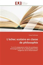 Tanga Ouédraogo, Ouedraogo-t - L echec scolaire en classe de