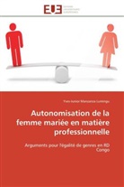 Lumingu-y, Yves-Junior Manzanza Lumingu - Autonomisation de la femme mariee
