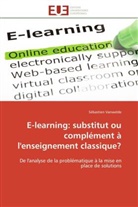 Sébastien Vanwelde, Vanwelde-s - E learning: substitut ou