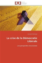 Constant Sié Kansé, Kanse-c - La crise de la democratie liberale