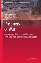 Carr, Carr, Gilly Carr, Harol Mytum, Harold Mytum - Prisoners of War