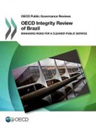 OECD, Organisation for Economic Co-Operation and Develop, Organization For Economic Cooperation An - Oecd Public Governance Reviews