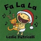 Leslie Patricelli, Leslie Patricelli - Fa La La