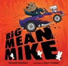 Michelle Knudsen, Michelle/ Magoon Knudsen, Scott Magoon, Scott Magoon - Big Mean Mike