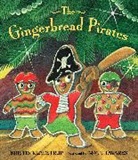 Kristin Kladstrup, Kristin/ Tavares Kladstrup, Matt Tavares, Matt Tavares - The Gingerbread Pirates Gift Edition