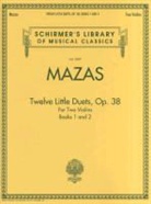 Jacques F. (COP) Mazas, Jacques Féréol Mazas, Henry Schradieck, Henry Schradieck - Jacques F. Mazas