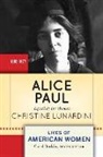 Chris Lunardini, Christine Lunardini, Christine A. Lunardini - Alice Paul
