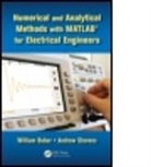 William Bober, William (Florida Atlantic University Bober, William Stevens Bober, William/ Stevens Bober, Bober William, Andrew Stevens... - Numerical and Analytical Methods With Matlab for Electrical Engineers