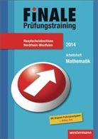 Bernhar Humpert, Bernhard Humpert, Alexander Jordan, Martin Lenze, Martina Lenze, Bernd Liebau... - Finale - Prüfungstraining, Nordrhein-Westfalen, 2012: Arbeitsheft Mathematik, Hauptschulabschluss