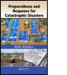 Rick Bissell, Rick (University of Maryland Bissell, Rick Jensen Bissell, Rick Bissell, Rick (University of Maryland Bissell, Bissell Rick... - Preparedness and Response for Catastrophic Disasters
