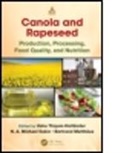 Usha Eskin Thiyam-Hollaender, Usha (University of Manitoba Thiyam-Hollander, Usha Eskin Thiyam-Hollander, Thiyam (EDT)/ Eskin Usha, N. A. Michael Eskin, N.A. Michael Eskin... - Canola and Rapeseed