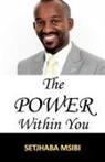 Setjhaba Msibi - The Power Within You