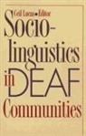 Cecil Lucas, Ceil Lucas - Sociolinguistics in Deaf Communities
