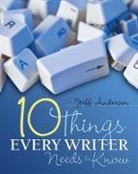Jeff Anderson - 10 Things Every Writer Needs to Know