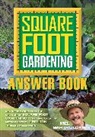 Mel Bartholomew - The Square Foot Gardening Answer Book