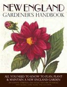 Liz Ball, Jacqueline Heriteau, Jacqueline/ Stonehill Heriteau, Holly Hunter Stonehill, Holly Hunter Stonehill - New England Gardener's Handbook
