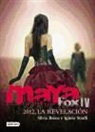 Silvia Brena, Iginio Straffi - Maya Fox 4. 2012, la revelación