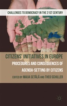 Maija Schiller Setala, SETALA MAIJA SCHILLER THEO, T. Schiller, Theo Schiller, Set L., Maija Set L.... - Citizen''s Initiatives in Europe