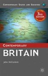 Mccormick, John McCormick - Contemporary Britain