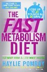 Haylie Pomroy - The Fast Metabolism Diet
