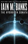 Iain Banks, Iain M. Banks - The Hydrogen Sonata