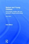 Ruth Wilson, Ruth A. Wilson, Wilson Ruth - Nature and Young Children